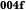 004f