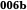 006b